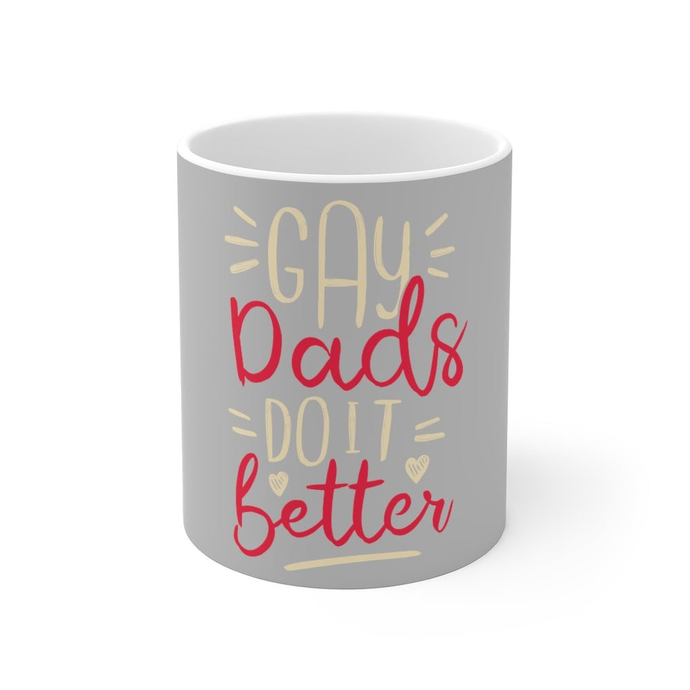 Dad Coffee Mug | Dad Coffee Mug - Gay Dads Do It Better | sumoearth 🌎