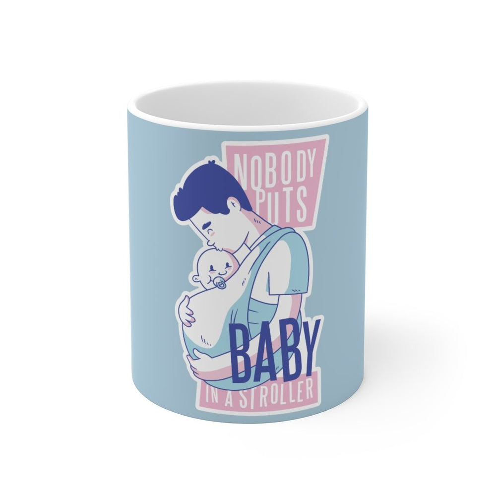 Dad Coffee Mug | Dad Coffee Mug - Nobody Puts Baby In A Stroller | sumoearth 🌎