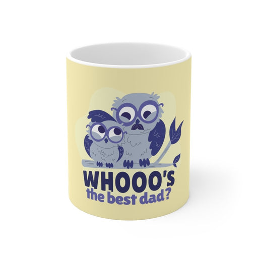 Owl Coffee Mug | Owl Coffee Mug - Who's The Best Dad | sumoearth 🌎